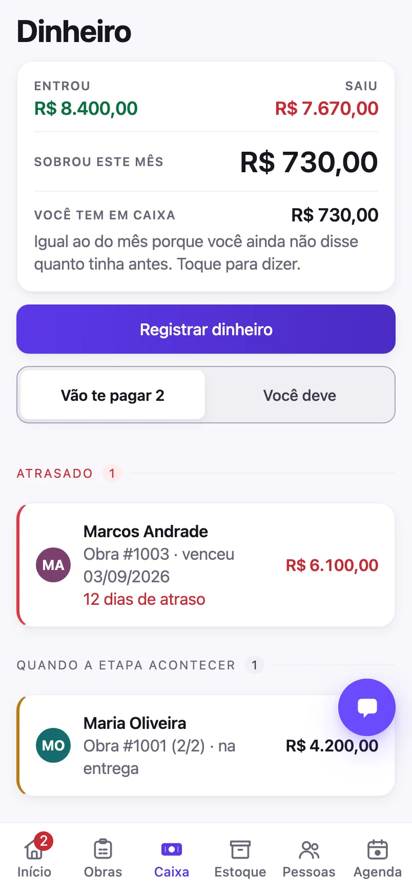 A tela de caixa do aplicativo, com quanto entrou, quanto saiu, o que sobrou no mês e quanto há em caixa hoje.